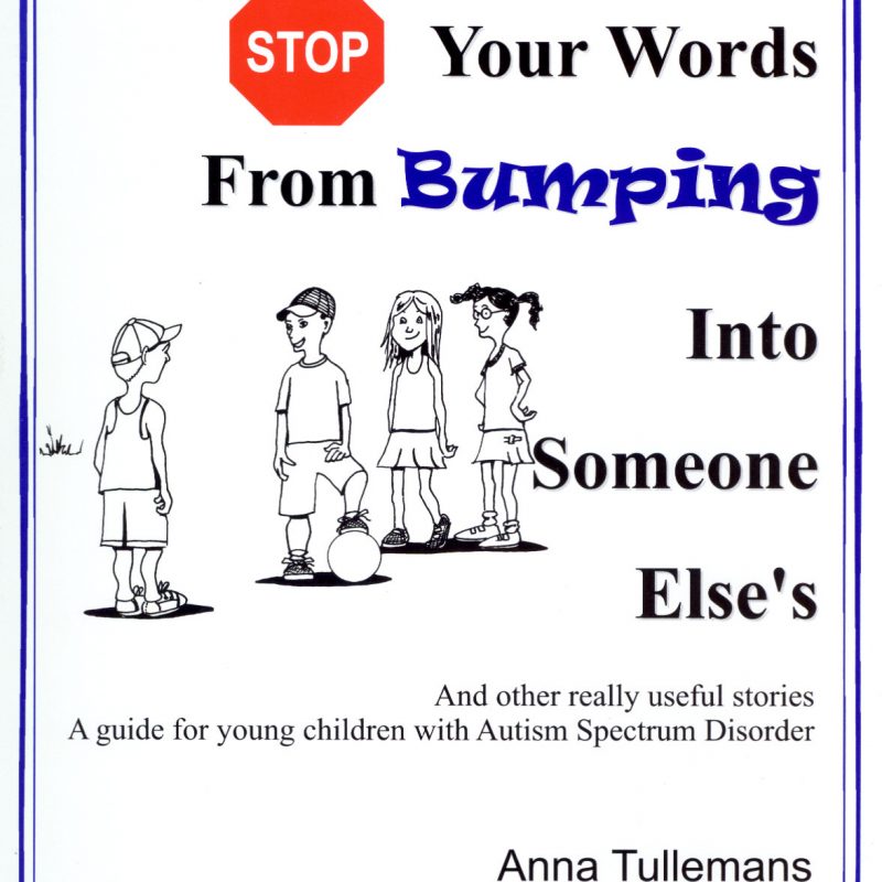 How to STOP your words from Bumping into someone else’s – Anna Tullemans