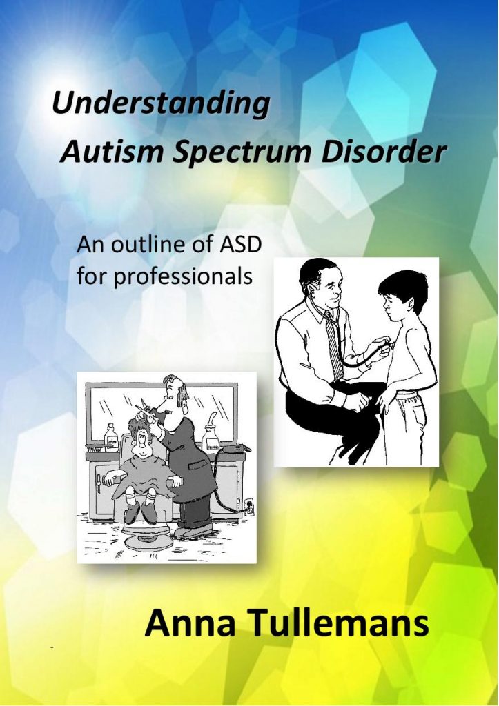 Review – Understanding Autism Spectrum Disorder – Anna Tullemans